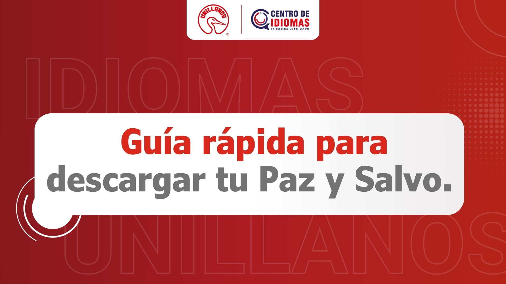 Portada: Guía rápida para descargar tu Paz y Salvo